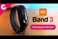 Xiaomi Mi Band 3 Unboxing & Review – Best Fitness Tracker??