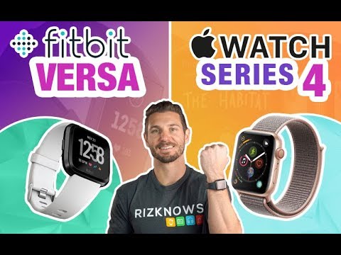 Fitbit Versa vs Apple Watch 4 Review 2018 (Best Smartwatch Comparison)