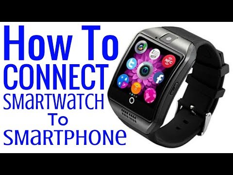 How To Pair DZ09, Q18, A1, GT08, U80 SmartPhone SmartWatch Smart Watch Phone Android iPhone Review