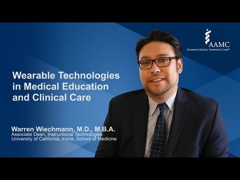 Wearable Technologies in Medical Education and Clinical Care