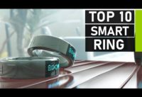 Top 10 Best Smart Rings | Smartest Wearable