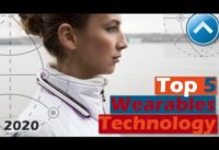 TOP 5 WEARABLES TECHNOLOGY | Watch new wearable technology 2020 & best wearables 2020 has to offer.