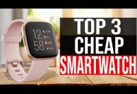 TOP 3: Best Cheap Smartwatch 2021
