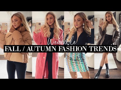 ACTUALLY WEARABLE FALL / AUTUMN FASHION TRENDS & HOW TO STYLE 2021