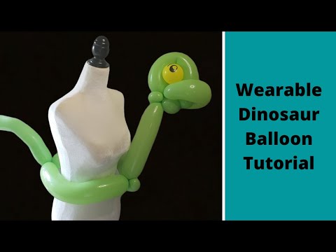 Wearable Dinosaur  - A Balloon Twisting Tutorial